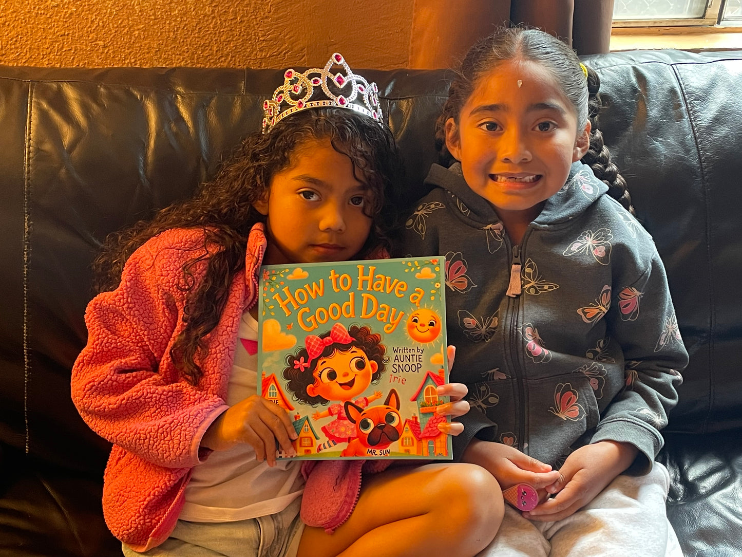 How to Have a Good Day | Written by Auntie Snoop | a Children's Book Starring a French Bull Dog Named Sun